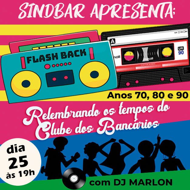 Dia 25 De Maio Tem Flash Back Total No Clube Dos Bancários - CBMNCBMN